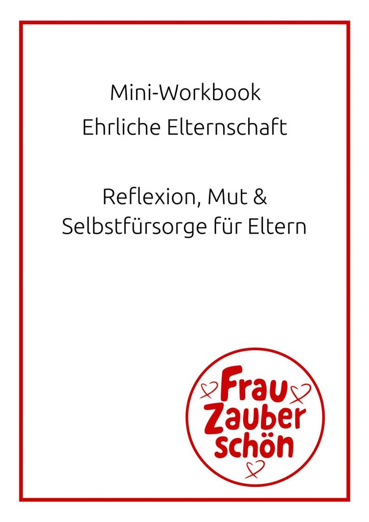Mini-Workbook Ehrliche Elternschaft-1